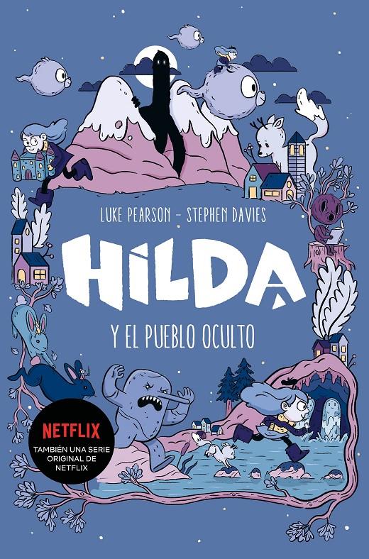 Hilda y el pueblo oculto (2do volumen) | 9788417460785 | Pearson, Luke/Davies, Stephen | Librería Sendak