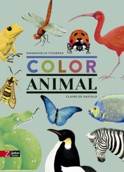 Color animal | 9788417374631 | FIGUERAS, EMMANUELLE | Llibreria Sendak