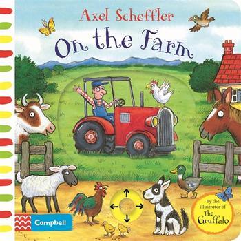 On the Farm | 9781509866946 | Scheffler, Axel | Librería Sendak