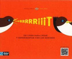 PRIT. Un libro para crear y experimentar con los sonidos | 9788418830112 | Cubells, Cristina | Llibreria Sendak