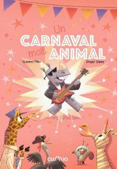 Un carnaval molt animal | 9788482895901 | Susana Peix | Llibreria Sendak