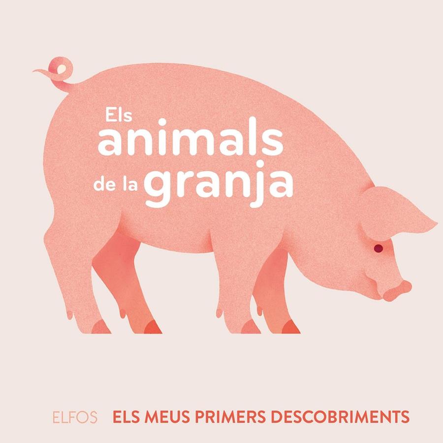 Primers descobriments. Els animals de la granja | 9788419094506 | Joffre, Veronique | Librería Sendak