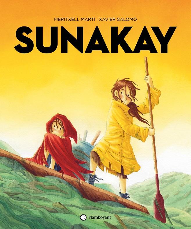 Sunakay | 9788418304453 | Martí, Meritxell | Librería Sendak