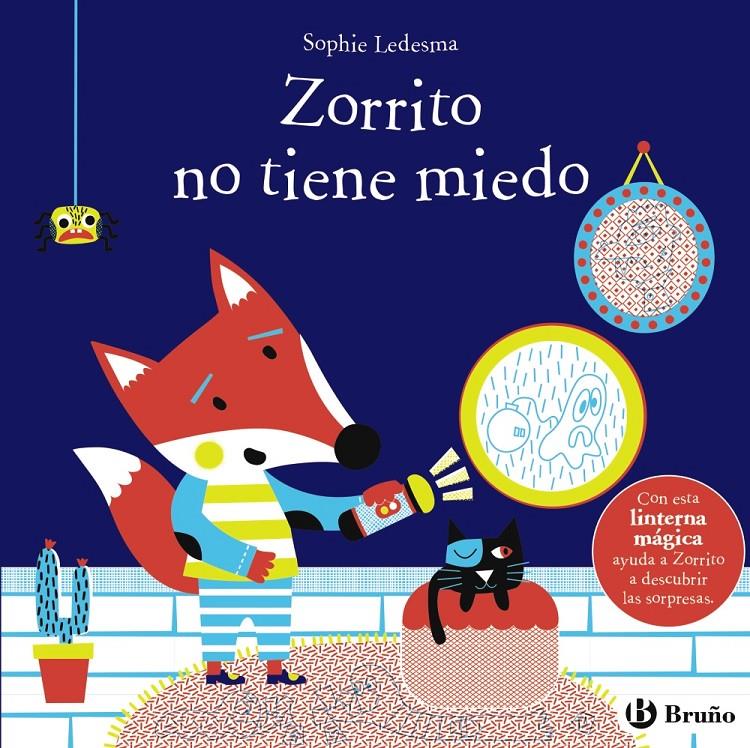 Zorrito no tiene miedo | 9788469629161 | Ledesma, Sophie | Llibreria Sendak
