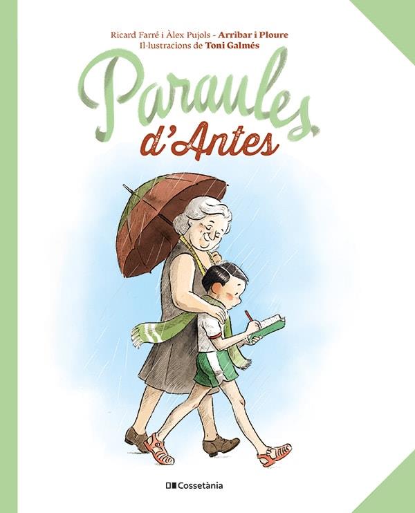 Paraules d'Antes | 9788413563565 | Pujols Canudas, Àlex/Farré Baldrich, Ricard | Librería Sendak