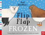 Flip Flap Frozen | 9781788004985 | Scheffler, Axel | Librería Sendak