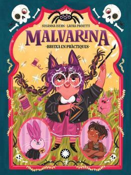Malvarina 2 - Bruixa en pràctiques | 9788419401045 | Susanna Isern/Laura Proietti (Ilustr.) | Llibreria Sendak