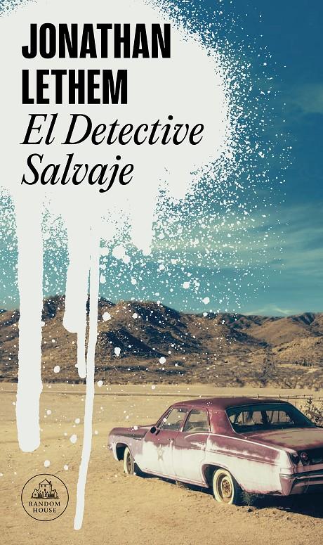 El detective salvaje | 9788439739777 | Lethem, Jonathan | Librería Sendak