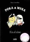 Poka y Mina. En el cine | 9788493729578 | Crowther, Kitty | Llibreria Sendak