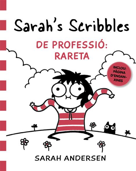 Sarah's Scribbles. De professió: rareta | 9788416670833 | Andersen, Sarah | Llibreria Sendak