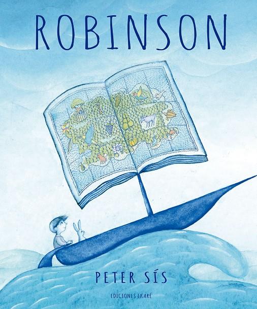 Robinson | 9788494885907 | SÍS, PETER | Librería Sendak