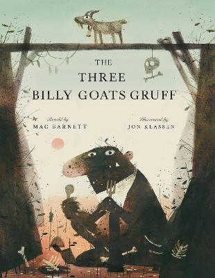 The Three Billy Goats Gruff | 9780702319037 | Barnett, Mac/Klassen, Jon | Llibreria Sendak