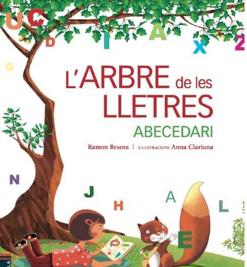 L'arbre de les lletres | 9788447930432 | Besora Oliva, Ramon | Llibreria Sendak
