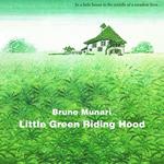 Little Green Riding Hood | 9788875701055 | Munari, Bruno | Librería Sendak