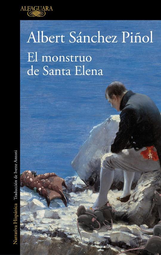 El monstruo de Santa Elena | 9788420462080 | Sánchez Piñol, Albert | Llibreria Sendak