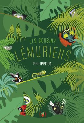 Les cousins lémuriens | 9782361937034 | Philippe UG | Llibreria Sendak