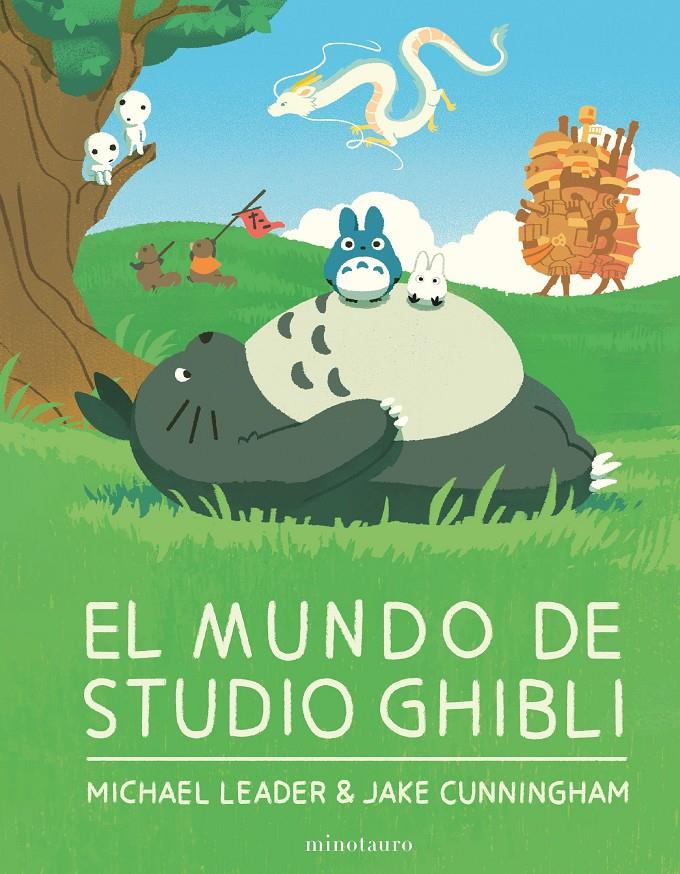 El mundo de Studio Ghibli | 9788445015810 | Carlton Books Limited | Llibreria Sendak