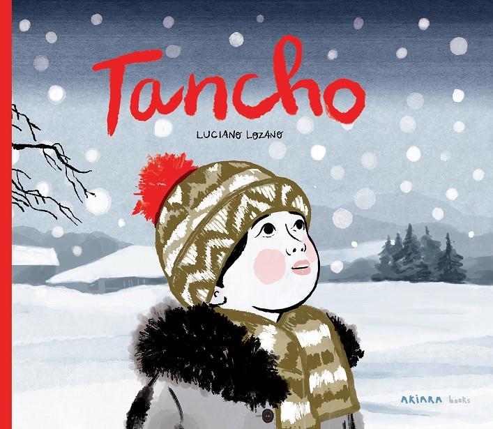 Tancho | 9788417440817 | Lozano, Luciano | Librería Sendak