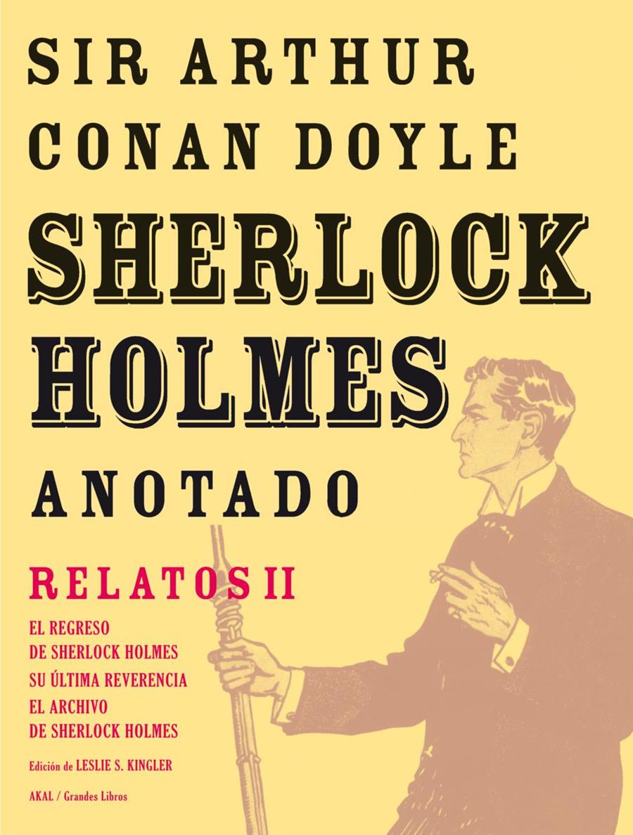 Sherlock Holmes anotado - Relatos II | 9788446025436 | Conan Doyle, Arthur | Llibreria Sendak