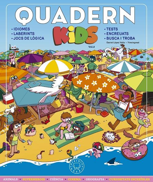Quadern Kids vol.2 | 9788419654045 | López Valle, Daniel | Librería Sendak