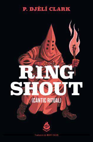Ring Shout (Càntic Ritual) | 9788412235661 | CLARK, P. DJELI | Llibreria Sendak