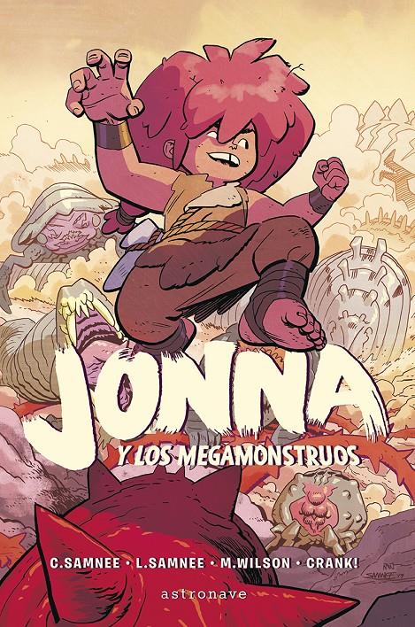 Jonna y los Megamonstruos 1 | 9788467959161 | SAMNEE CHRIS/SAMNEE LAURA/WILSON M./CRANK | Librería Sendak