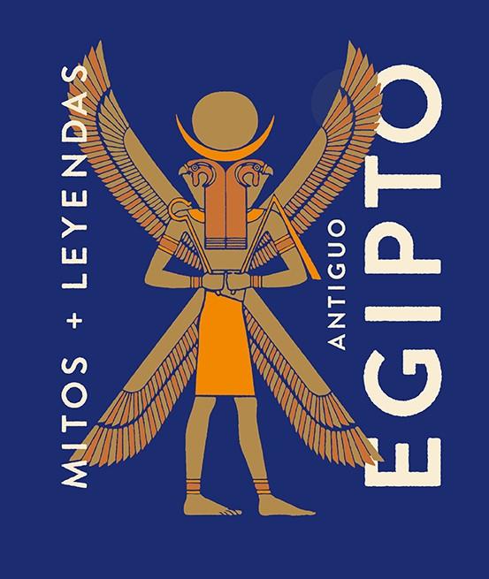 Mitos y leyendas Antiguo Egipto | 9788419599339 | Marcos, Eva María | Llibreria Sendak
