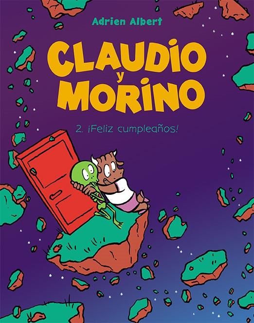 Claudio y Morino 2. ¡Feliz cumpleaños! | 9788418215469 | Albert, Adrien | Llibreria Sendak