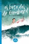 El bote del Dr. Bombard | 9788412080711 | Canosa, Oriol | Llibreria Sendak