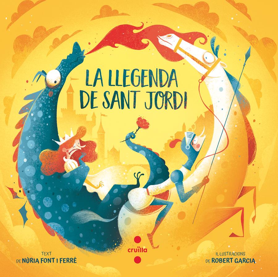 La llegenda de Sant Jordi | 9788466156981 | Font i Ferré, Núria | Llibreria Sendak