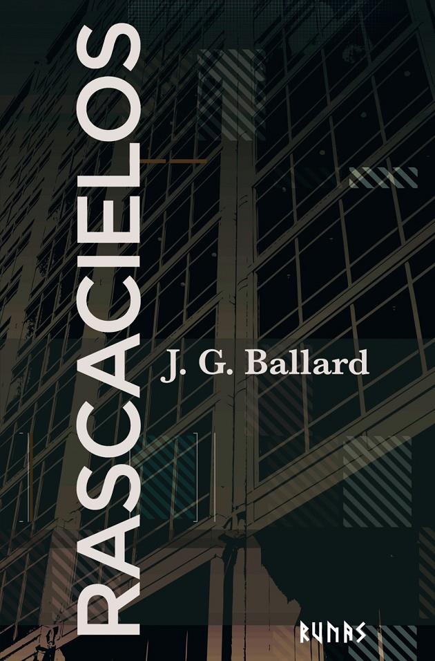 Rascacielos | 9788491810759 | Ballard, J. G. | Llibreria Sendak
