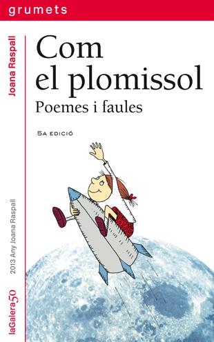 Com el plomissol. Poemes i faules | 9788424695019 | Raspall i Juanola, Joana | Llibreria Sendak