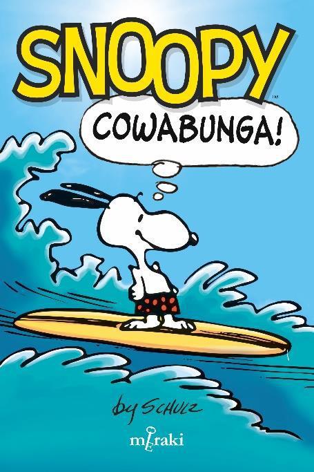 Snoopy: Cowabunga! | 9788412526653 | Schulz, Charles | Llibreria Sendak