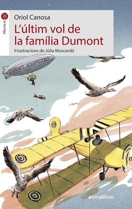 L'últim vol de la família Dumont | 9788417599126 | Canosa Masllorens, Oriol | Llibreria Sendak