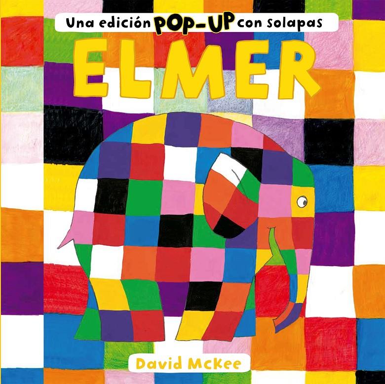 Elmer. Una edición pop-up con solapas | 9788448858735 | McKee, David | Llibreria Sendak