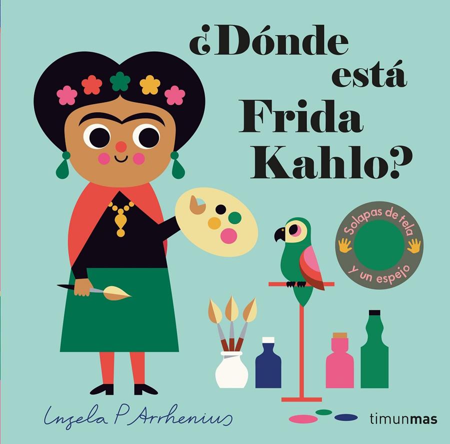 ¿Dónde está Frida Kahlo? | 9788408262527 | Arrhenius, Ingela P. | Llibreria Sendak