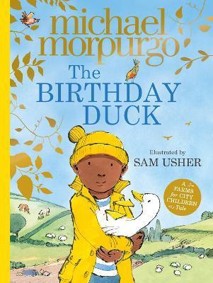 The Birthday Duck  | 9780008422318 | Morpurgo, Michael / Usher, Sam | Librería Sendak