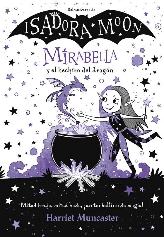 Mirabella 1. Mirabella y el hechizo del dragón | 9788420452975 | Muncaster, Harriet | Llibreria Sendak