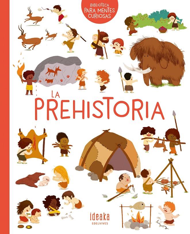 La prehistoria | 9788414016640 | Benoist, Cécile | Llibreria Sendak