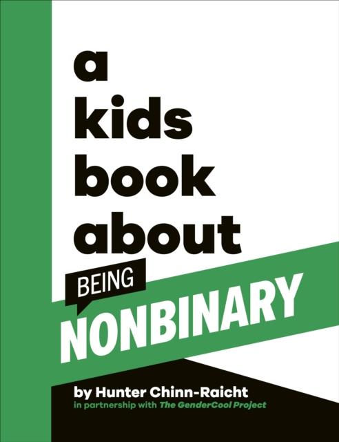 A Kids Book About Being Non-Binary | 9780241656273 | Chinn-Raicht, Hunter | Llibreria Sendak
