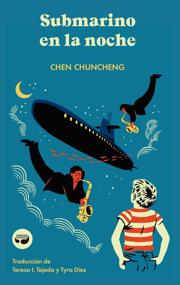 Submarino en la noche | 9788419550019 | Chuncheng, Chen | Llibreria Sendak