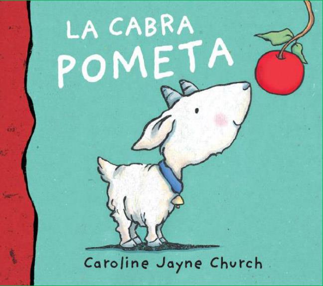 La cabra Pometa | 9788495987587 | Jayne Church, Caroline | Llibreria Sendak