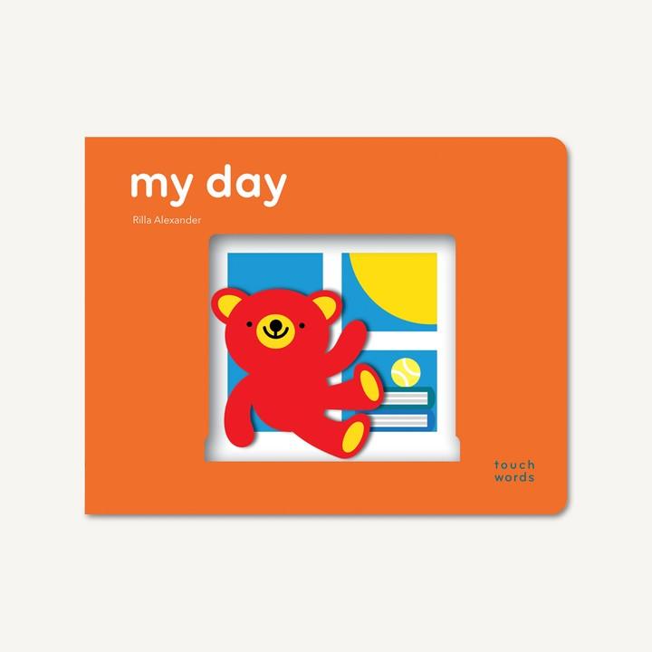 Touch Words: My day | 9781452175621 | Alexander, Rilla | Llibreria Sendak