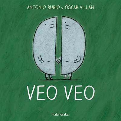 Veo veo | 9788492608874 | Rubio, Antonio | Llibreria Sendak
