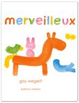 Merveilleux | 9782352894971 | Wegerif, Gay | Librería Sendak