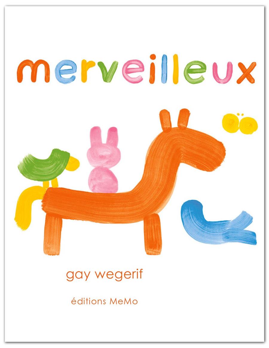 Merveilleux | 9782352894971 | Wegerif, Gay | Llibreria Sendak