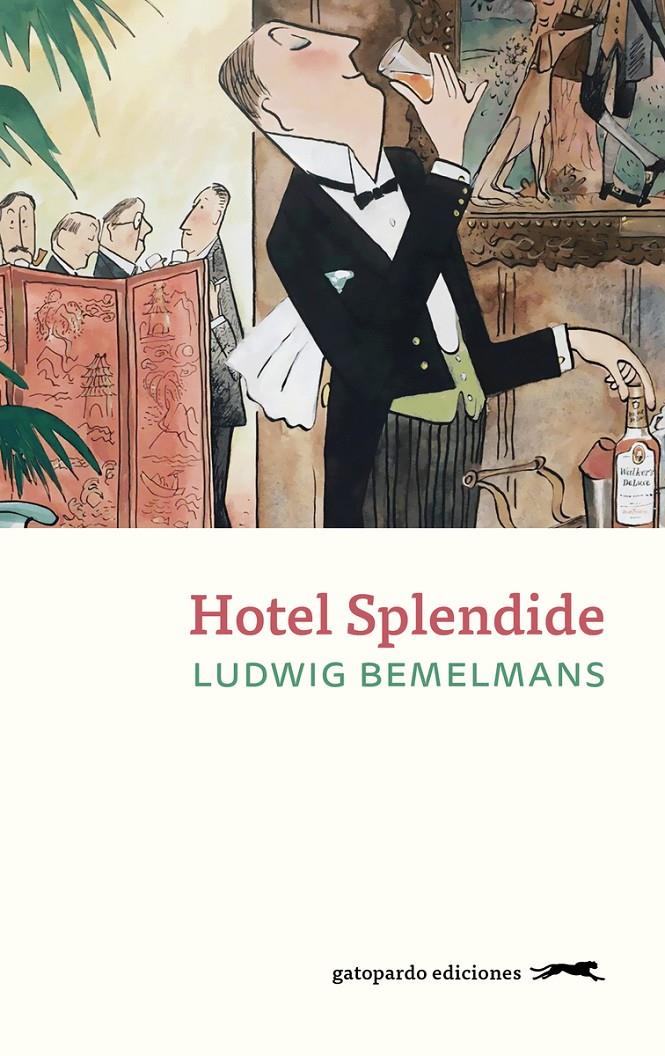Hotel Splendide | 9788412740332 | Bemelmans, Ludwig | Llibreria Sendak