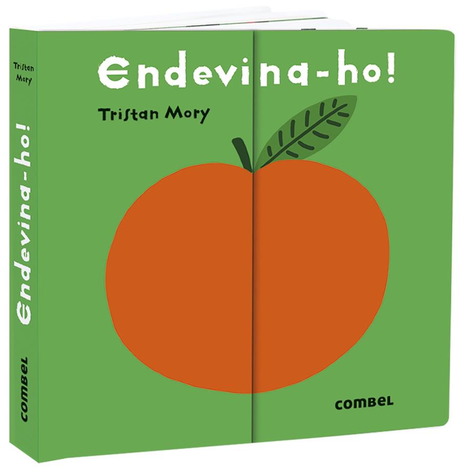 Endevina-ho! | 9788491016281 | Mory, Tristan | Llibreria Sendak