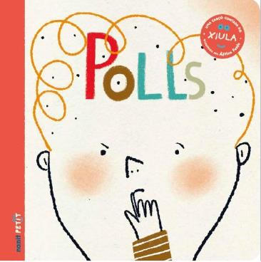 Polls | 9788494977480 | Figueras Tortras, Laia/Puyuelo Capellas, Núria | Librería Sendak