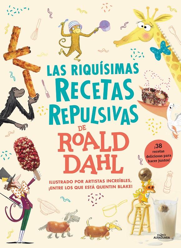 Las riquísimas recetas repulsivas de Roald Dahl | 9788419688217 | Dahl, Roald | Librería Sendak